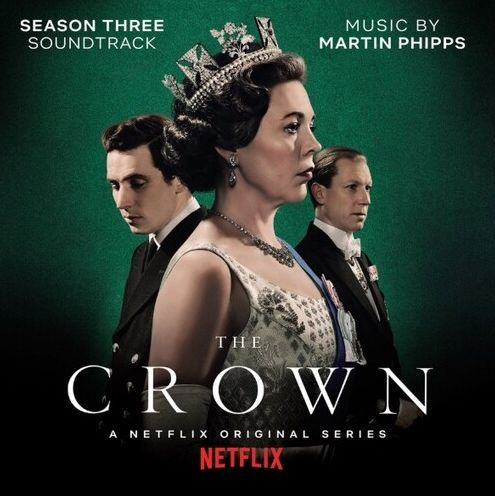 The Crown: Season Three [Original Soundtrack]