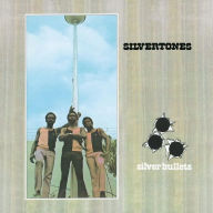 Title: Silver Bullets, Artist: The Silvertones