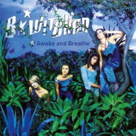 Title: Awake and Breathe, Artist: B*Witched