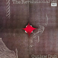 Title: Outlaw Dub, Artist: The Revolutionaries