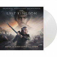 Title: The Last Kingdom [Original Television Soundtrack], Artist: John Lunn