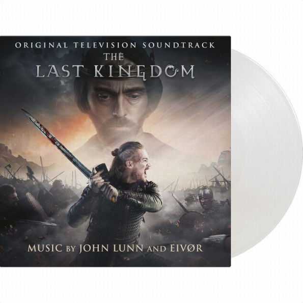 The Last Kingdom [Original Television Soundtrack]