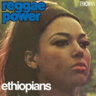 Title: Reggae Power, Artist: The Ethiopians