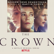 Title: The Crown: Season Four [Original Series Soundtrack], Artist: Martin Phipps