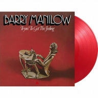 Title: Tryin' to Get the Feeling, Artist: Barry Manilow