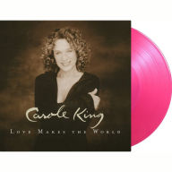 Title: Love Makes the World, Artist: Carole King