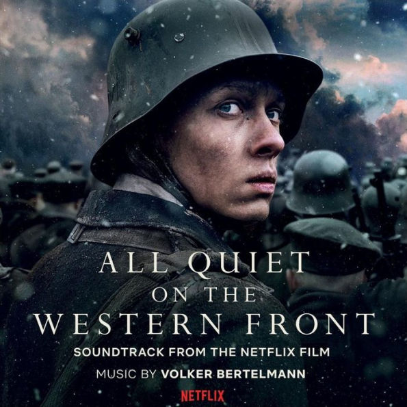 All Quiet on the Western Front [Soundtrack from the Netflix Film]