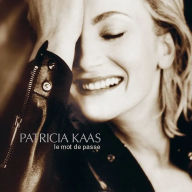 Title: Le Mot de Passe, Artist: Patricia Kaas