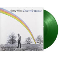 Title: I'll Be Your Rainbow, Artist: Bobby Wilson