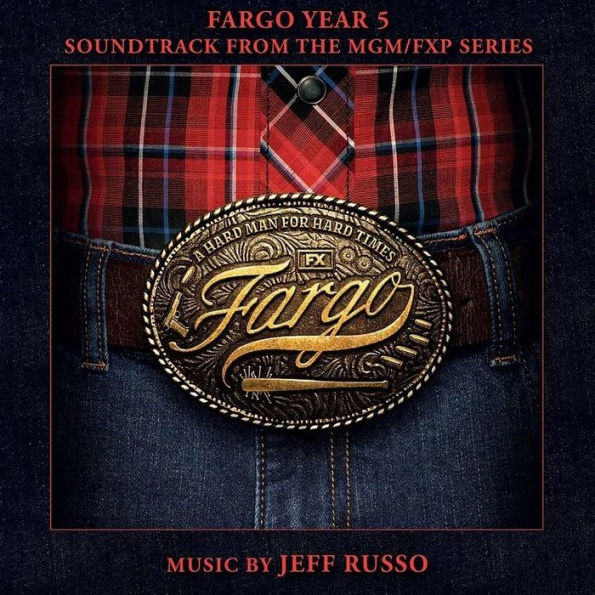 Fargo Year 5 [Soundtrack From the MGM/FXP Series]