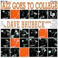 Title: Jazz Goes to College, Artist: The Dave Brubeck Quartet
