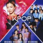 Alternative view 1 of K-Pop [Original Broadway Cast Recording]