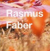 Title: So Far, Artist: Rasmus Faber