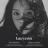 Title: This Christmas: Winter Is Coming, Artist: Taeyeon