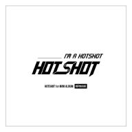 Title: I'm a Hotshot, Artist: Hotshot