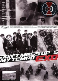 Title: Don't Mess Up My Tempo, Artist: EXO