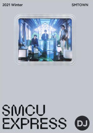 Title: 2021 Winter SMTOWN: SMCU Express [Ginjo/IMLAY/Raiden], Artist: SMTown