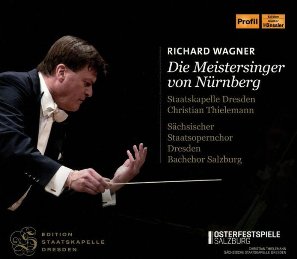 Richard Wagner: Die Meistersinger von Nurnberg