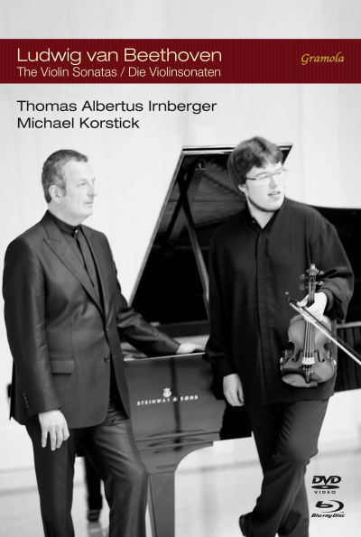 Thomas Albertus Irnberger/Michael Korstick: Beethoven - The Violin Sonatas [Blu-ray/DVD]