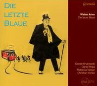 Walter Arlen: Die Letzte Blaue