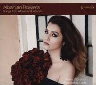 Albanian Flowers: Songs from Albania and Kosovo