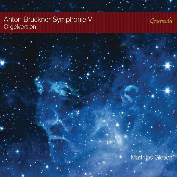 Anton Bruckner: Symphonie V - Orgelversion