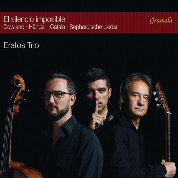 El Silencio imposible: Dowland, H¿¿ndel, Catal¿¿, Sephardische Lieder