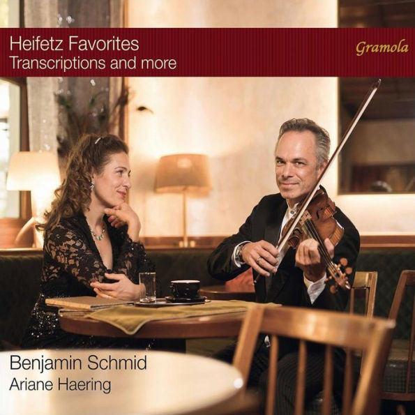 Heifetz Favorites: Transcriptions and more