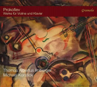 Title: Prokofiev: Werke f¿¿r Violine und Klavier, Artist: Thomas Albertus Irnberger