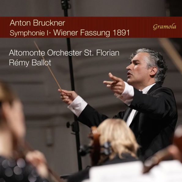 Anton Bruckner: Symphonie I, Wiener Fassung 1891