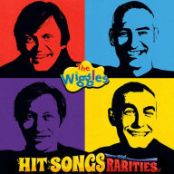 Title: Hit Songs & Rarities, Artist: The Wiggles