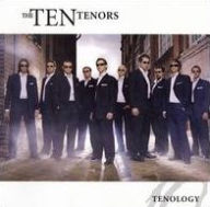 Title: Tenology, Artist: The Ten Tenors