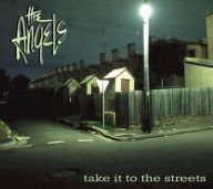 Title: Take It to the Streets, Artist: 