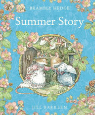Title: Summer Story (Brambly Hedge Series), Author: Jill Barklem