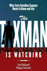 Title: Taxman Is Watching, Author: Paul Dioguardi