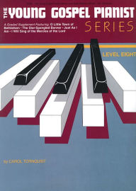 Title: The Young Gospel Pianist - Level 8, Author: Hal Leonard Corp.