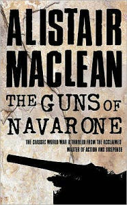 Title: The Guns of Navarone, Author: Alistair MacLean