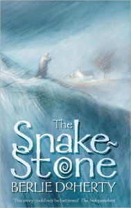 Title: The Snake-stone, Author: Berlie Doherty