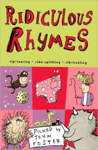 Title: Ridiculous Rhymes, Author: John Foster