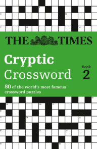 Title: The Times Cryptic Crossword Book 2: 80 world-famous crossword puzzles, Author: The Times Mind Games