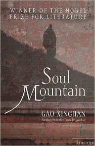 Title: Soul Mountain, Author: Gao Xingjian