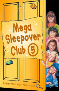 Title: Mega Sleepover 5 (The Sleepover Club), Author: Louis Catt