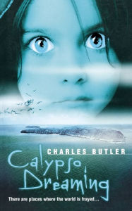 Title: Calypso Dreaming, Author: Charles Butler