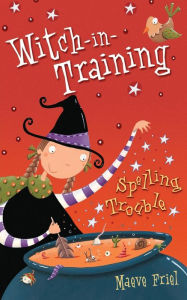 Title: Spelling Trouble, Author: Maeve Friel