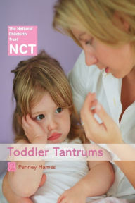 Title: Toddler Tantrums, Author: Penney Hames