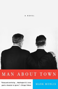 Title: Man about Town, Author: Mark Merlis