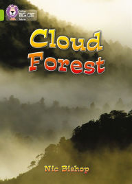 Title: The Cloud Forest: Band 11/Lime, Author: Nic Bishop