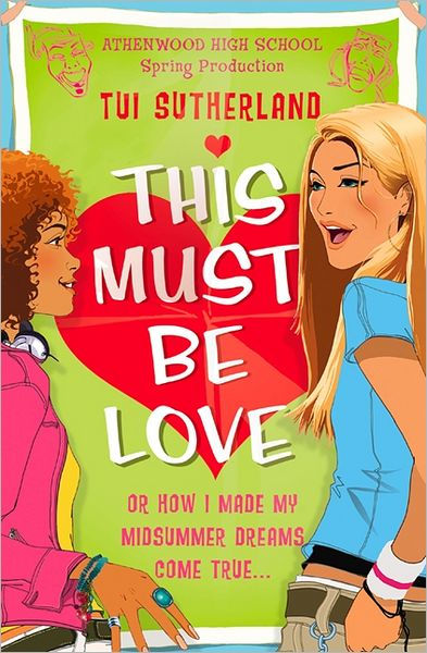 This Must Be Love: Or How I Made My Midsummer Dreams Come True by Tui T ...