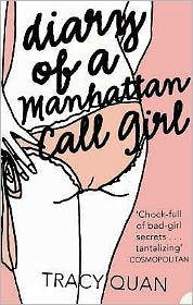 Title: Diary of a Manhattan Call Girl, Author: Tracy Quan