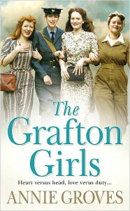 Title: The Grafton Girls, Author: Annie Groves